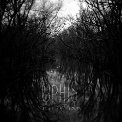 Ophis: "Stream Of Misery" – 2007