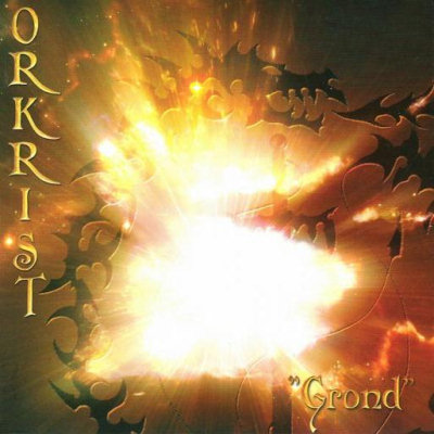 Orkrist: "Grond" – 2003