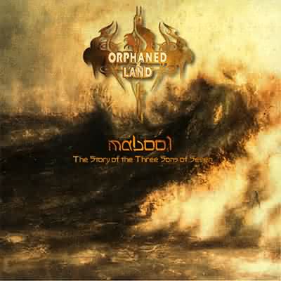 Orphaned Land: "Mabool" – 2004