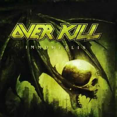 Overkill: "Immortalis" – 2007