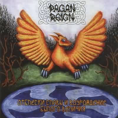 Pagan Reign: "     " – 2003