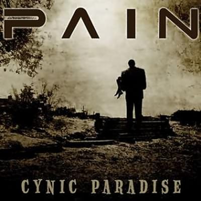 Pain: "Cynic Paradise" – 2008