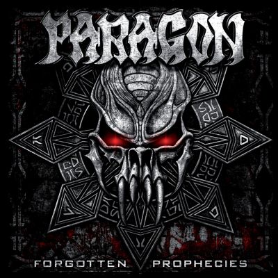 Paragon: "Forgotten Prophecies" – 2007