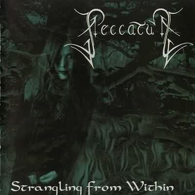 Peccatum: "Strangling From Within" – 1999