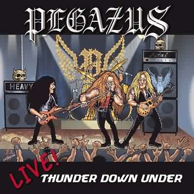 Pegazus: "Thunder Down Under" – 2004