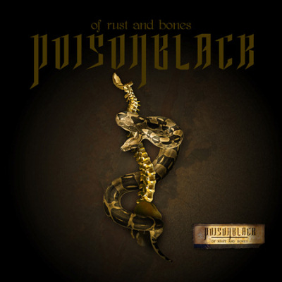 Poisonblack: "Of Rust and Bones" – 2010