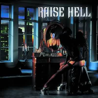 Raise Hell: "Not Dead Yet" – 2000