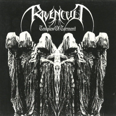 Ravencult: "Temples Of Torment" – 2007