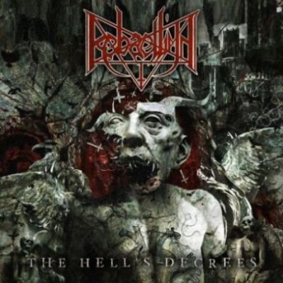 Rebaelliun: "The Hell's Decrees" – 2016