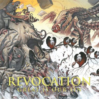 Revocation: "Great Is Our Sin" – 2016