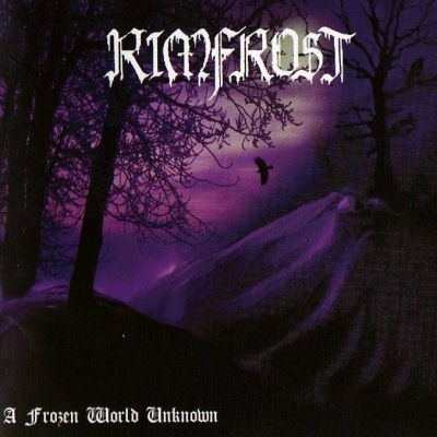 Rimfrost: "A Frozen World Unknown" – 2006