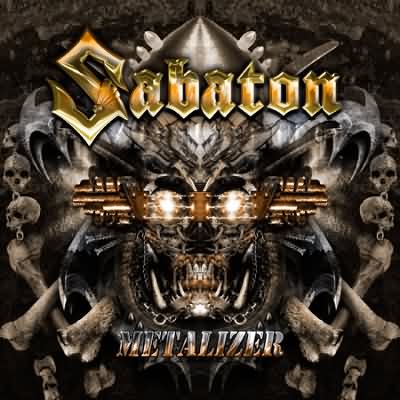 Sabaton: "Metalizer" – 2007