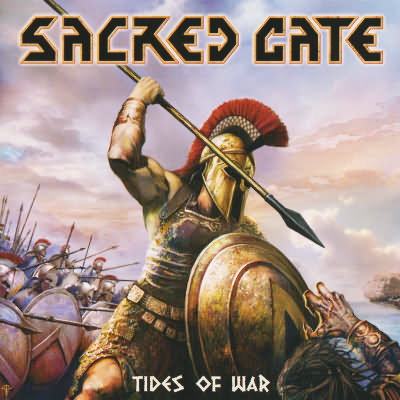 Sacred Gate: "Tides Of War" – 2013