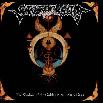 Sacriversum: "The Shadow Of The Golden Fire – Early Days" – 2001