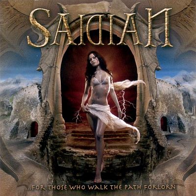 Saidian: "...For Those Who Walk The Path Forlorn" – 2005