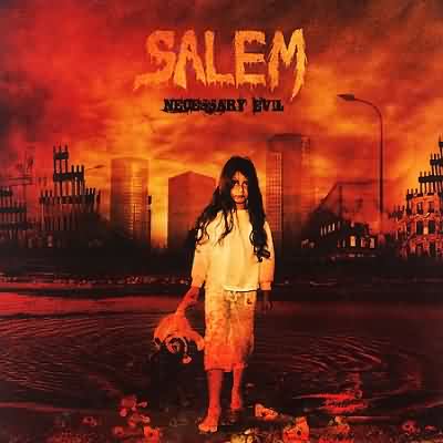 Salem: "Necessary Evil" – 2007