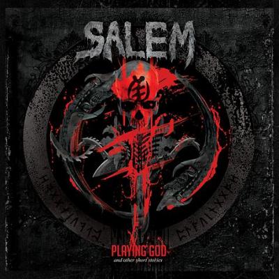 Salem: "Playing God And Other Short Stories" – 2010