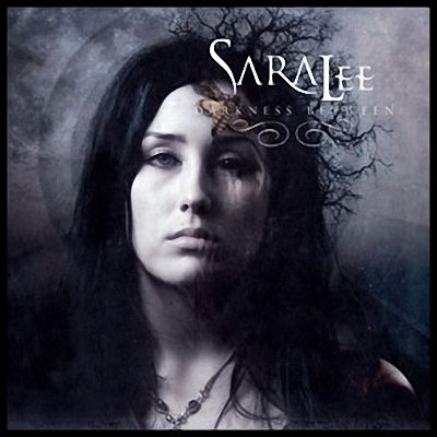 SaraLee: "Darkness Between" – 2006