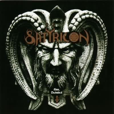 Satyricon: "Now, Diabolical" – 2006