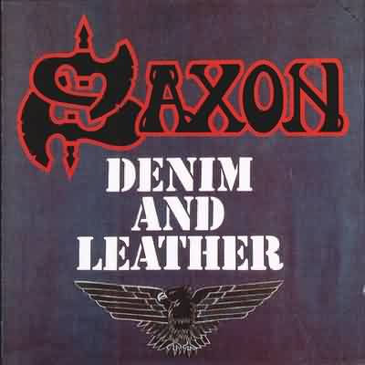 Saxon: "Denim And Leather" – 1981