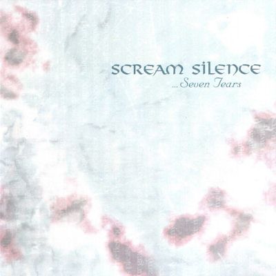 Scream Silence: "...Seven Tears" – 2003