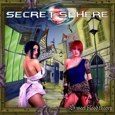 Secret Sphere: "Sweet Blood Theory" – 2008