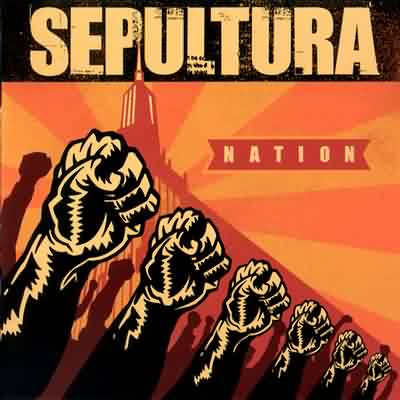 Sepultura: "Nation" – 2001