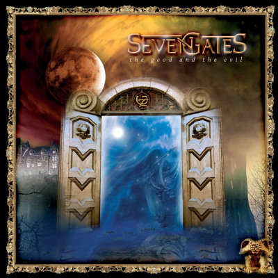 Seven Gates: "The Good And The Evil" – 2008