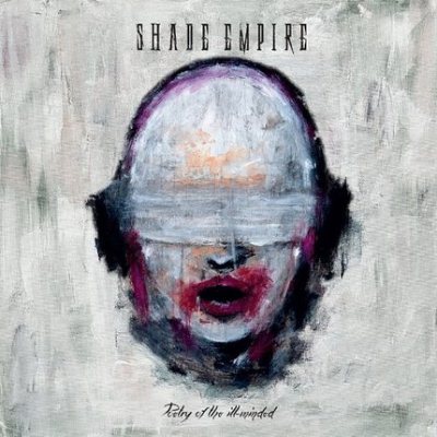 Shade Empire: "Poetry Of The Ill-Minded" – 2017