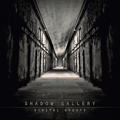 Shadow Gallery: "Digital Ghosts" – 2009