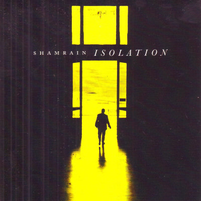 ShamRain: "Isolation" – 2011