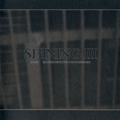 Shining (SE): "Angst... Självdestruktivitetens Emissarie" – 2002
