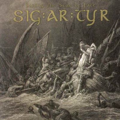 SIG:AR:TYR: "Sailing The Seas Of Fate" – 2005