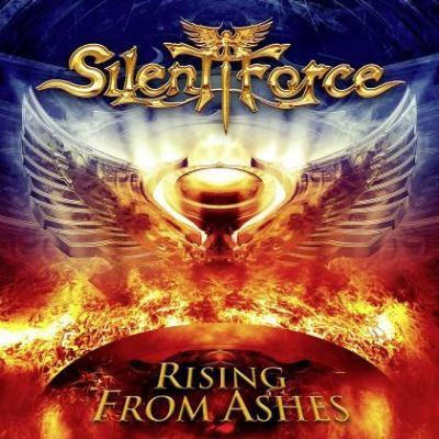 Silent Force: "Rising From Ashes" – 2013