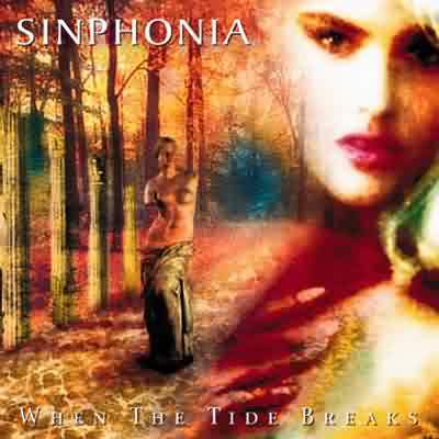 Sinphonia: "When The Tide Break" – 2000