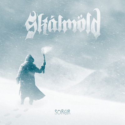 Skálmöld: "Sorgir" – 2018