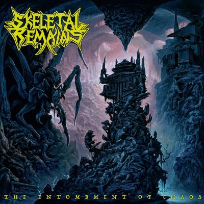 Skeletal Remains: "The Entombment Of Chaos" – 2020
