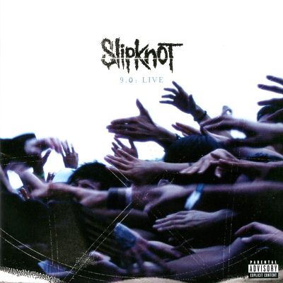 Slipknot: "9.0: Live" – 2005
