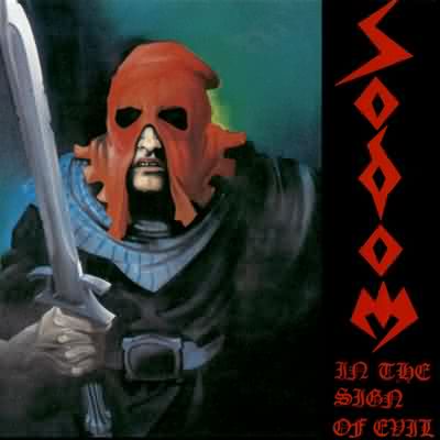 Sodom: "In The Sign Of Evil" – 1984