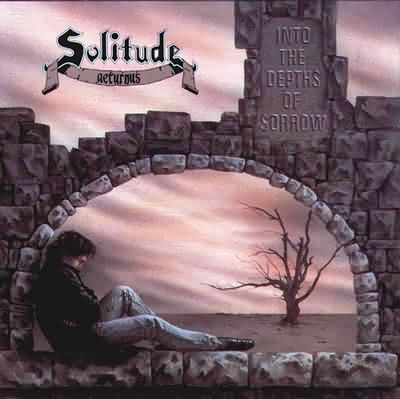 Solitude Aeturnus: "Into The Depths Of Sorrow" – 1991