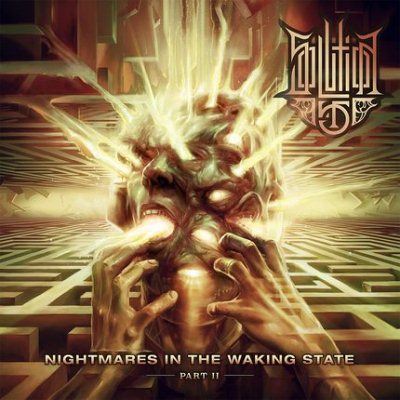Solution .45: "Nightmares In The Waking State – Part II" – 2016