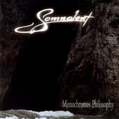 Somnolent: "Monochromes Philosophy" – 2008