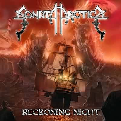 Sonata Arctica: "Reckoning Night" – 2004