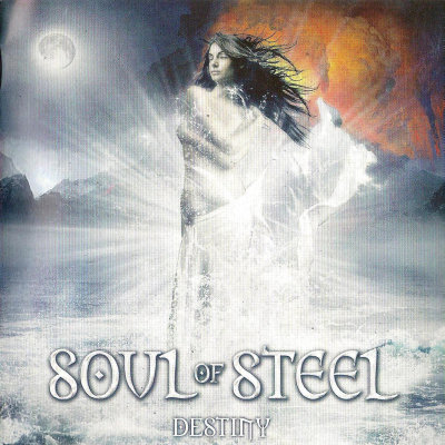 Soul Of Steel: "Destiny" – 2011