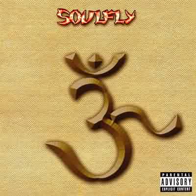 Soulfly: "3" – 2002