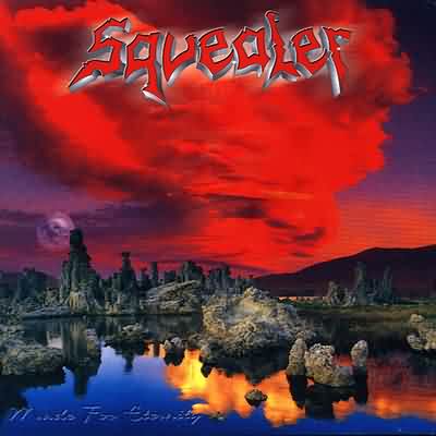 Squealer: "Made For Eternity" – 2000