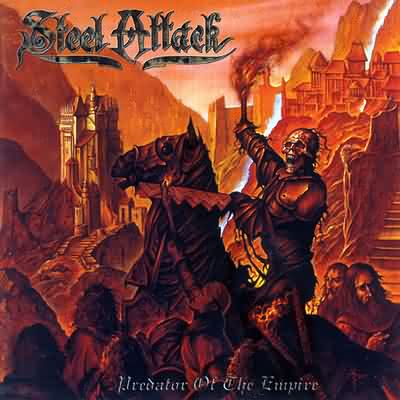 Steel Attack: "Predator Of The Empire" – 2003