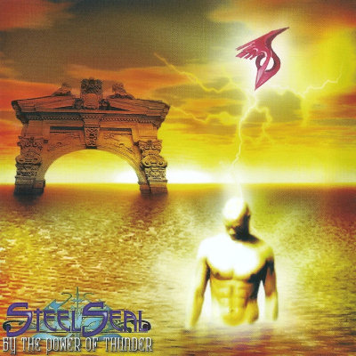 Steel Seal: "By The Power Of Thunder" – 2006