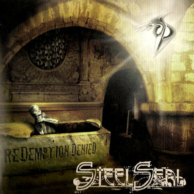 Steel Seal: "Redemption Denied" – 2010