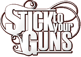 Stick To Your Guns